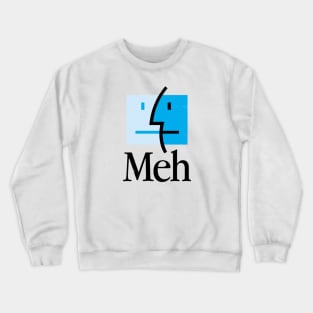 Meh OS Crewneck Sweatshirt